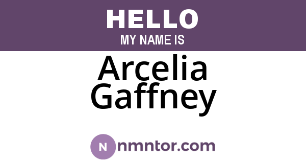 Arcelia Gaffney