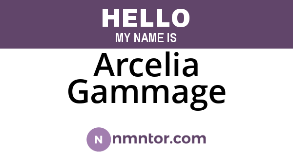 Arcelia Gammage