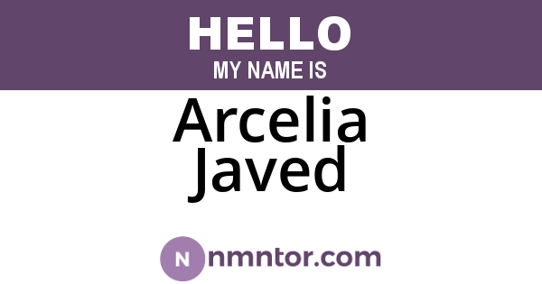 Arcelia Javed