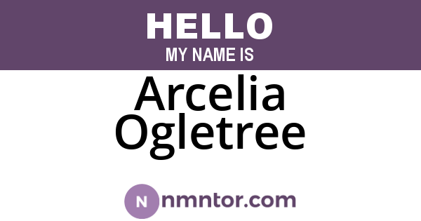 Arcelia Ogletree