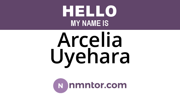 Arcelia Uyehara