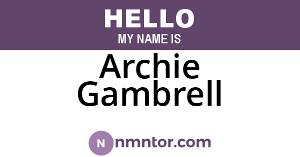 Archie Gambrell