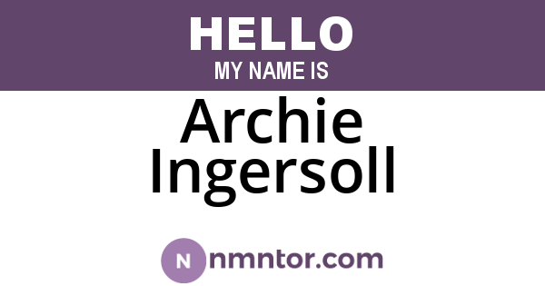 Archie Ingersoll