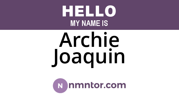 Archie Joaquin