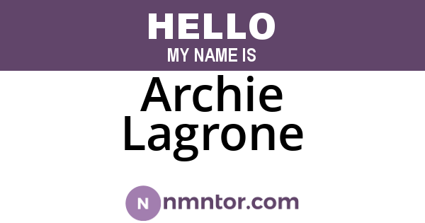 Archie Lagrone