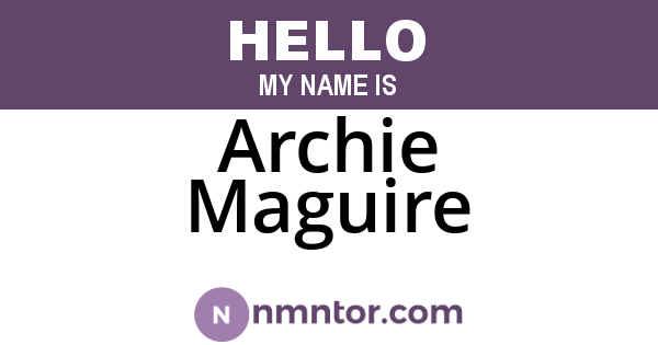 Archie Maguire