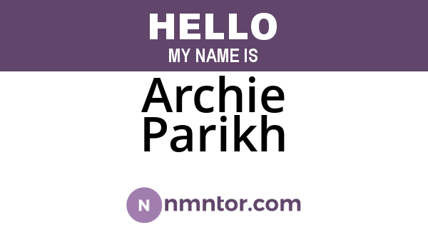 Archie Parikh