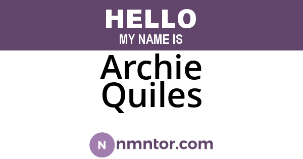 Archie Quiles