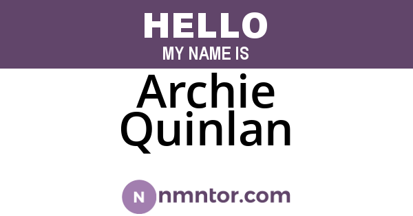 Archie Quinlan