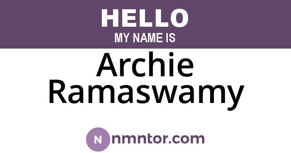 Archie Ramaswamy