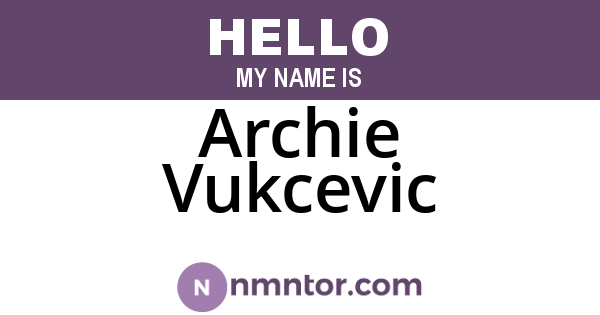 Archie Vukcevic