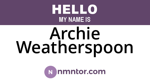Archie Weatherspoon