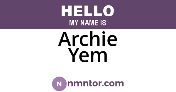 Archie Yem