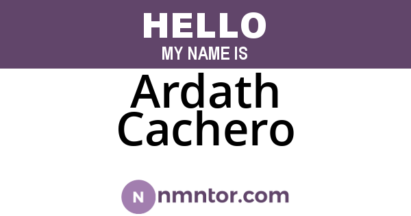 Ardath Cachero