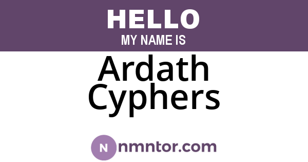 Ardath Cyphers