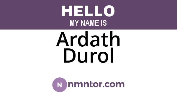 Ardath Durol