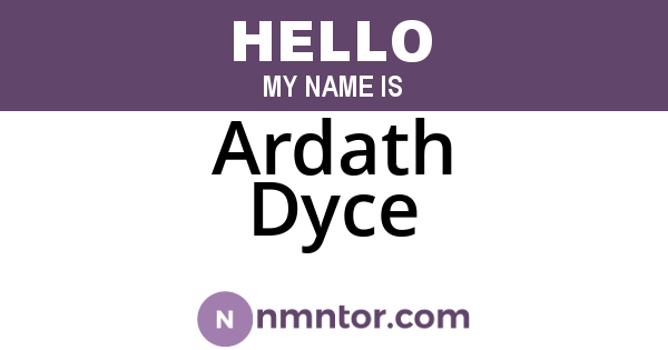 Ardath Dyce