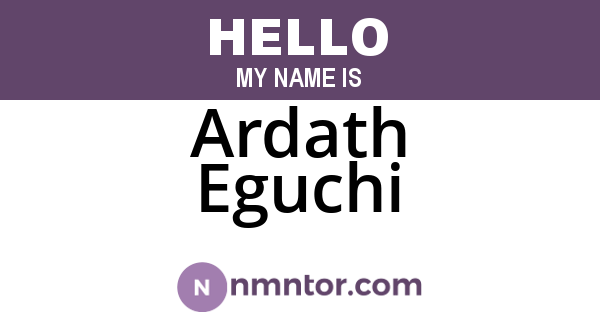 Ardath Eguchi