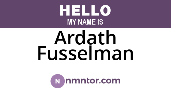 Ardath Fusselman