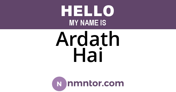 Ardath Hai