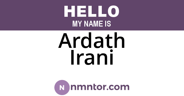 Ardath Irani