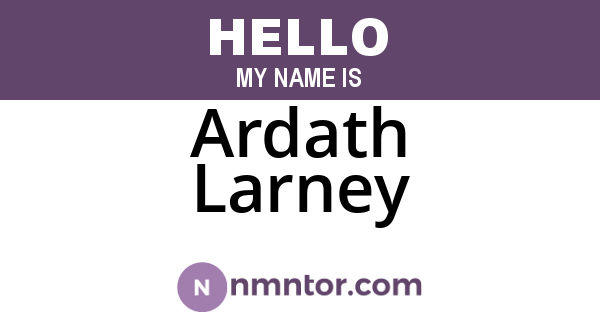 Ardath Larney