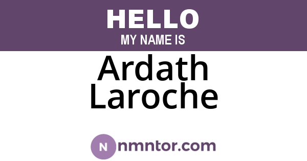 Ardath Laroche