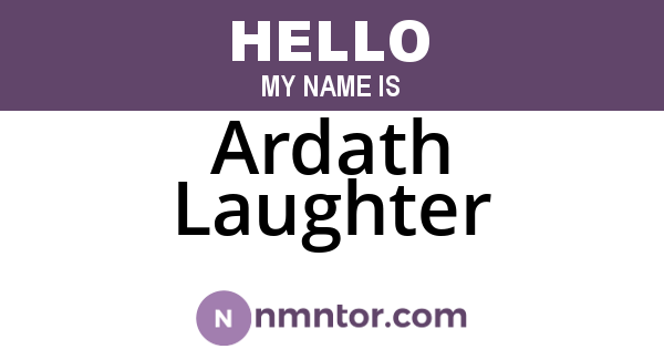 Ardath Laughter