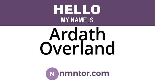 Ardath Overland