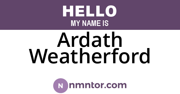 Ardath Weatherford