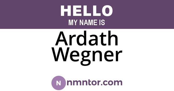 Ardath Wegner