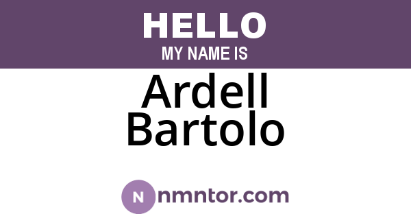 Ardell Bartolo