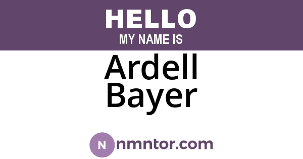 Ardell Bayer