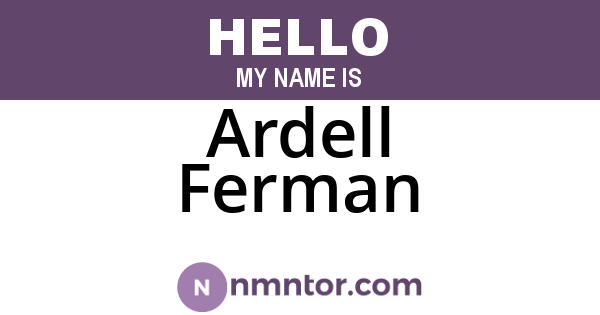 Ardell Ferman