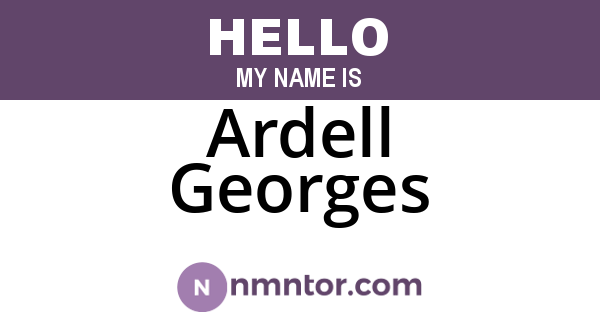 Ardell Georges