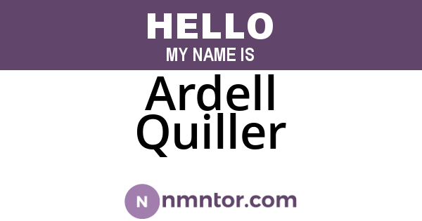 Ardell Quiller