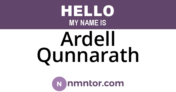 Ardell Qunnarath