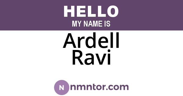 Ardell Ravi