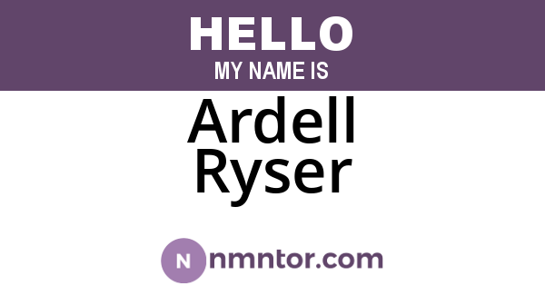 Ardell Ryser