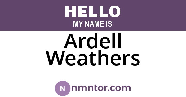 Ardell Weathers