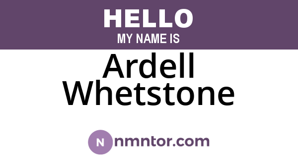 Ardell Whetstone