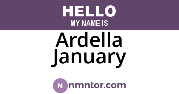 Ardella January
