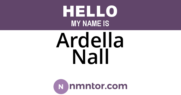 Ardella Nall