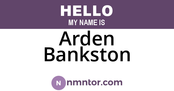 Arden Bankston