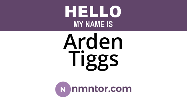 Arden Tiggs