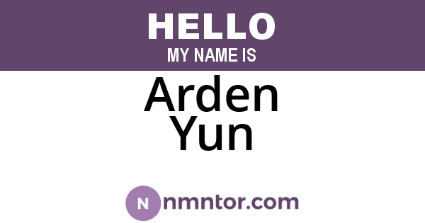 Arden Yun