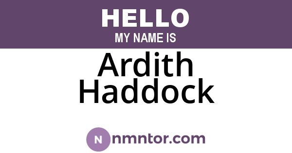 Ardith Haddock