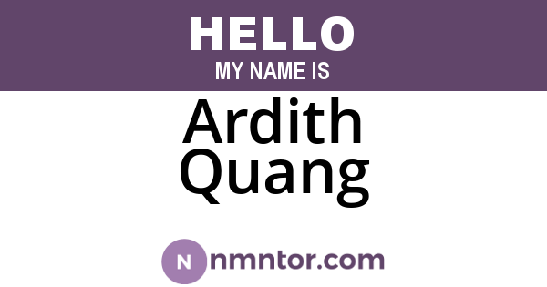 Ardith Quang