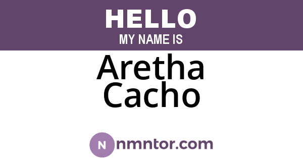 Aretha Cacho
