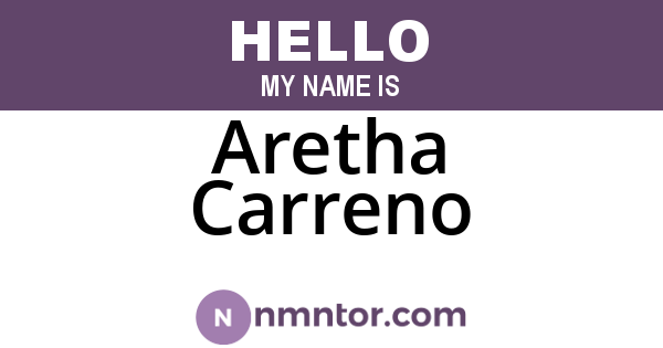 Aretha Carreno